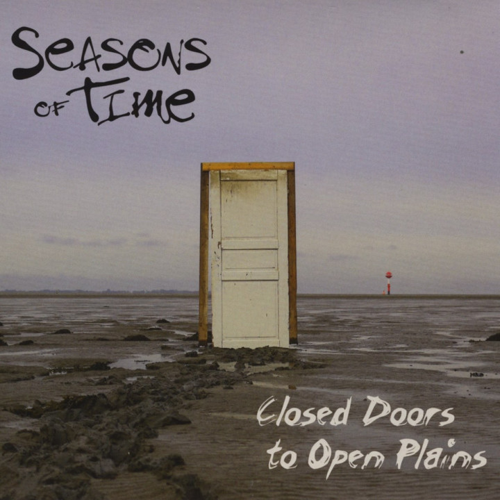 Seasons Of Time - Closed Doors To Open Plains (CD)