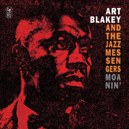 Blakey Art & The Jazz Messengers - Moanin'  (LP Yellow)