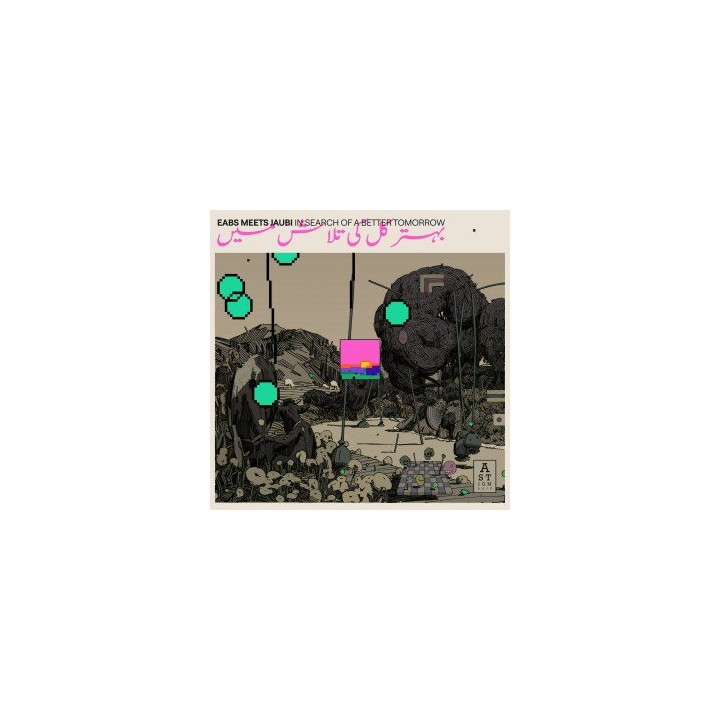 Eabs Meets Jaubi - In Search Of The Better Tomorrow (LP)