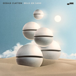 Clayton Gerald - Bells On Sand (CD)