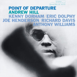 Hill Andrew - Point Of Departure (Classic Vinyl Reissue) (LP)