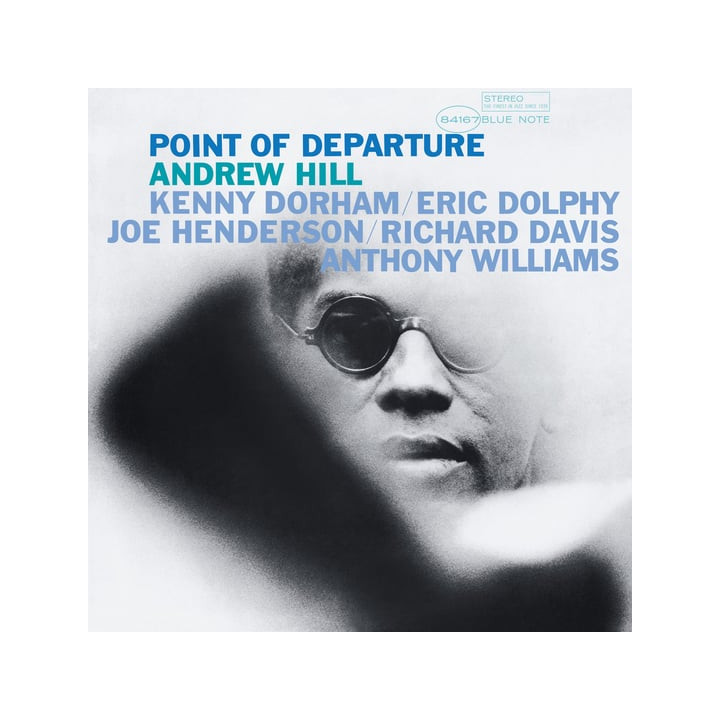 Hill Andrew - Point Of Departure (Classic Vinyl Reissue) (LP)