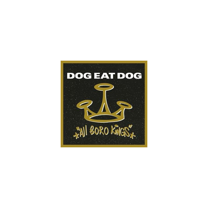Dog Eat Dog - All Boro Kings (LP)