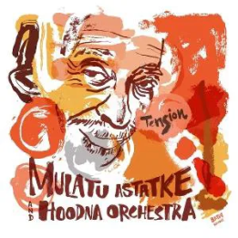 Astatke Mulatu & Hoodna Orchestra - Tension (CD)