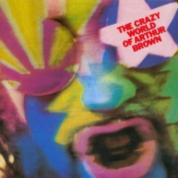 Brown Arthur - The Crazy World Of Arthur Brown (2CD)