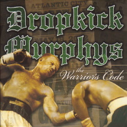 Dropkick Murphys - The Warrior's Code (CD)