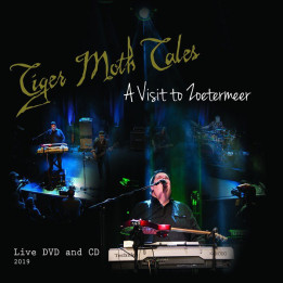 Tiger Moth Tales - A Visit To Zoetermeer (CD+DVD)