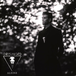 Wicked Chris - Aleine (LP)