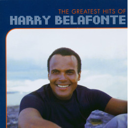 Belafonte Harry - The Greatest Hits Of Harry Belafonte (CD)