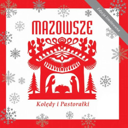 Mazowsze - Kolędy I Pastorałki (CD)