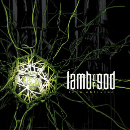 Lamb of God - Into Oblivion (LP)