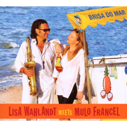Wahlandt Lisa Meets Francel Mulo - Brisa do mar (CD)