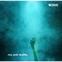 Wave - Me And Reality (CD)