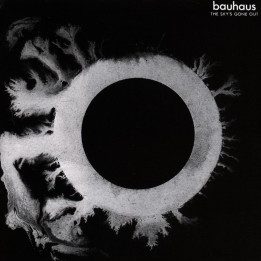 Bauhaus - The Sky's Gone Out (LP)