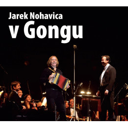 Nohavica Jaromir - V Gongu (CD+DVD)