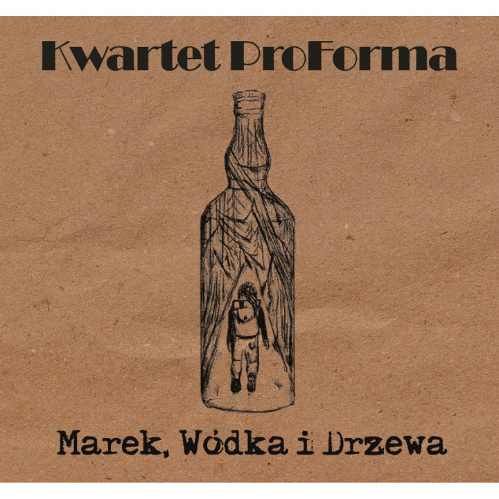 Kwartet ProForma - Marek, Wódka i Drzewa (Pakiet CD EP + T-Shirt)