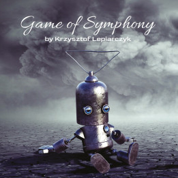 Krzysztof Lepiarczyk - Game Of Symphony (CD)