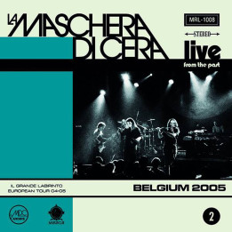La Maschera Di Cera - Belgium 2005 (CD)