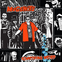 Mugshots - Something Weird (CD)