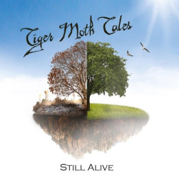 Tiger Moth Tales - Still Alive (CD + DVD)