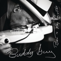 Guy Buddy - Born To Play Guitar (CD)