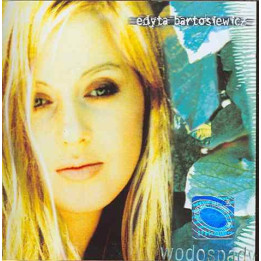 Bartosiewicz Edyta - Wodospady (CD)