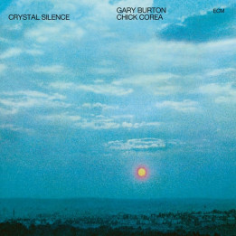 Burton Gary & Chick Corea - Crystal Silence (Touchstones) (CD)