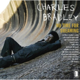 Bradley Charles - No Time For Dreaming (LP)