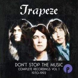 Trapeze - Don'T Stop The Music Complete Recordings Vol.1 1970-1992 (6CD)