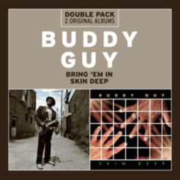 Guy Buddy - Bring 'Em In/Skin Deep (2CD)