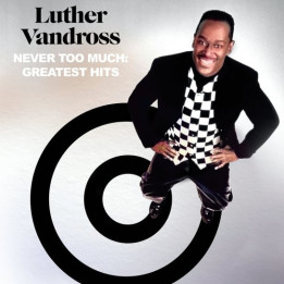 Vandross Luther - Never Too Much: Greatest Hits (2CD)