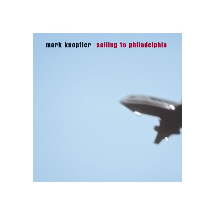 Knopfler Mark - Sailing To Philadephia (CD)