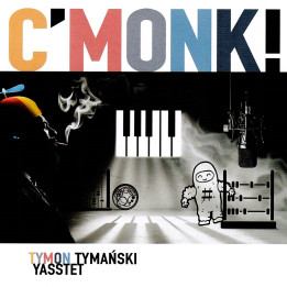 Tymański Tymon Yasstet - C'Monk (CD)