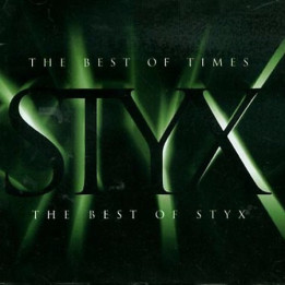 Styx - Best Of Times  (CD)