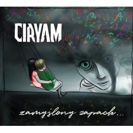 Ciryam - Zamyślony Zapach (CD)