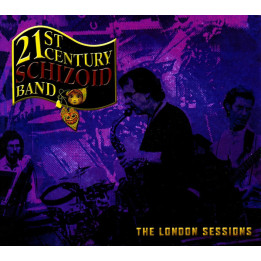 21St Century Schizoid Band - London Sessions (CD)