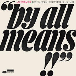 Parks Aaron - By All Means (LP)