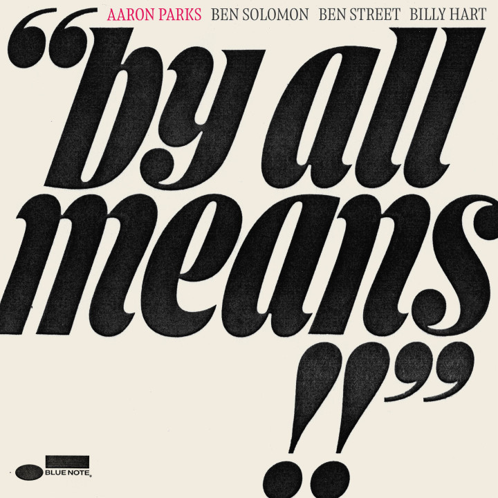 Parks Aaron - By All Means (LP)