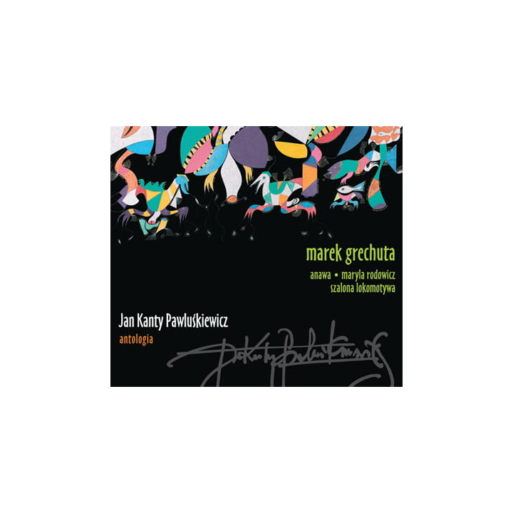 Pawluśkiewicz Jan Kanty - Antologia Vol. 3 - Marek Grechuta (CD)