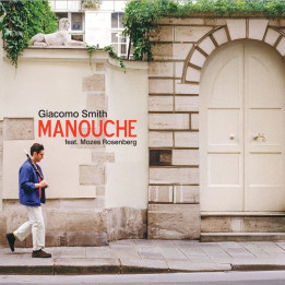 Smith Giacomo/Mozes Rosenberg - Manouche (CD)