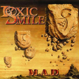 Toxic Smile - M. A. D. (CD)