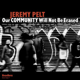 Pelt Jeremy - Our Community Will Not Be Erased (CD)