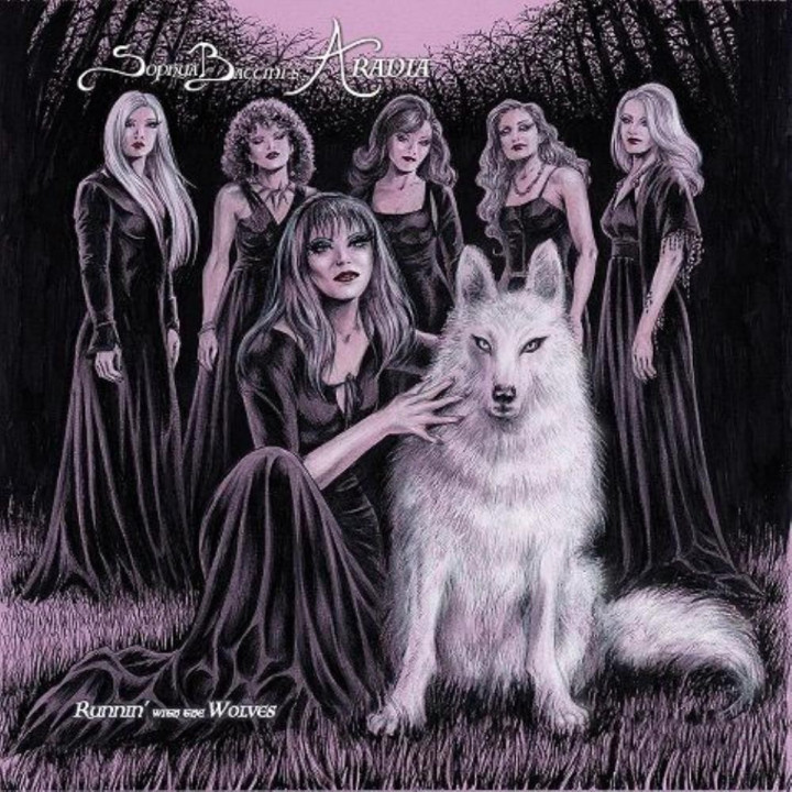 Sophya Baccini's Aradia - Runnin' With The Wolves (LP)