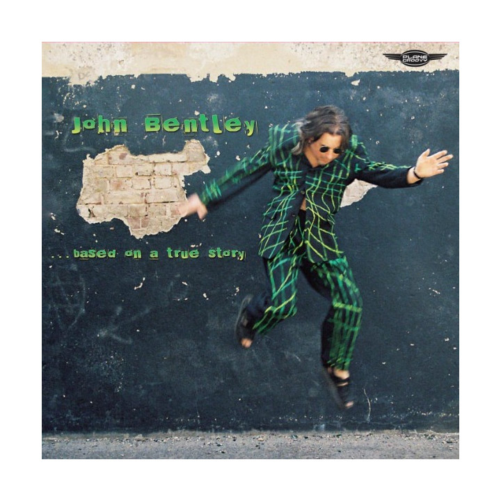 John Bentley - Based On A True Story (LP)