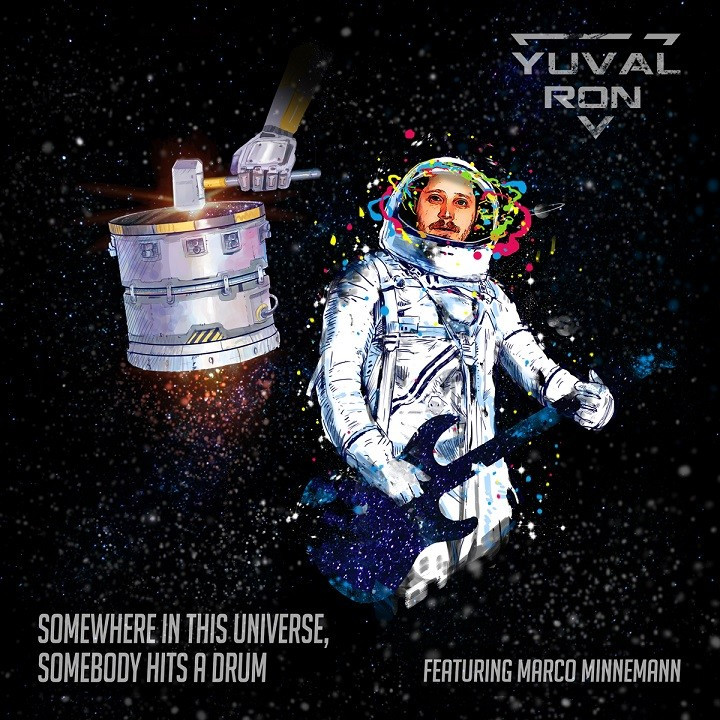 Yuval Ron Ft. Marco Minnemann - Somewhere In This Universe, Somebody Hits a Drum (CD)