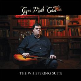 Tiger Moth Tales - The Whispering Suite (CD)