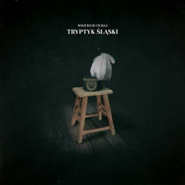 Wojciech Ciuraj - Tryptyk śląski (3CD)