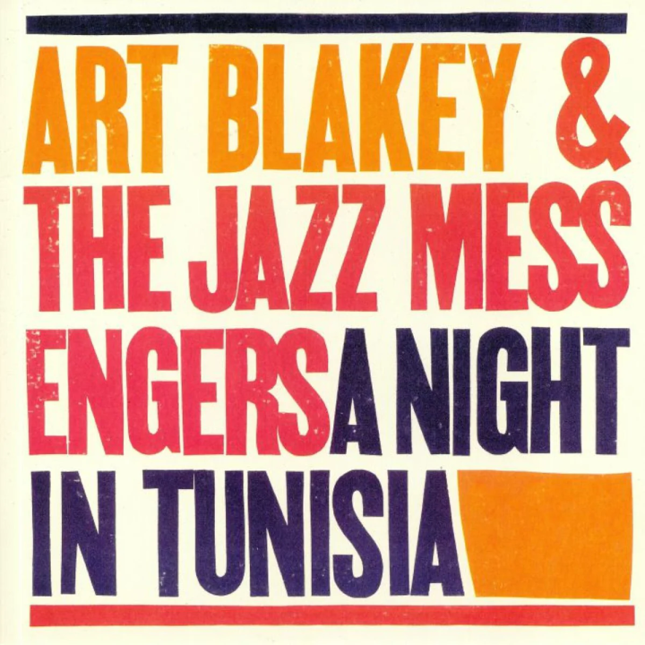 Blakey Art & The Jazz Messengers - A Night in Tunisia (LP Yellow)