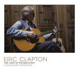 Clapton Eric - The Lady In The Balcony: Lockdown Sessions (CD)