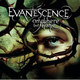 Evanescence - Anywhere But Home (CD)